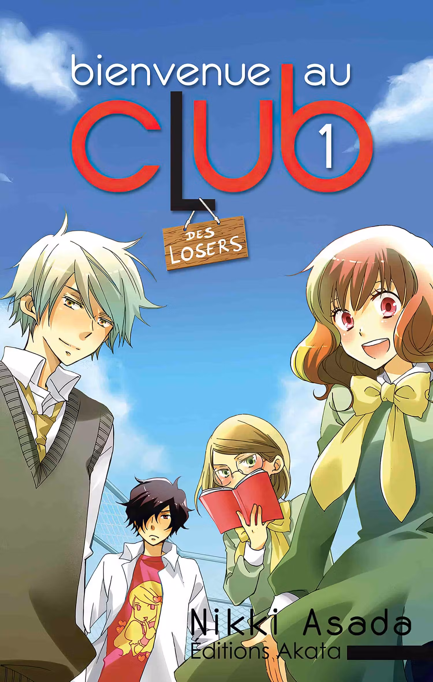 Bienvenue au club