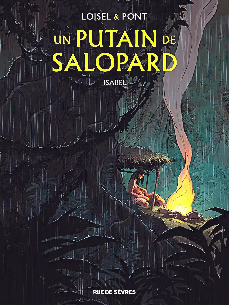 Un putain de salopard